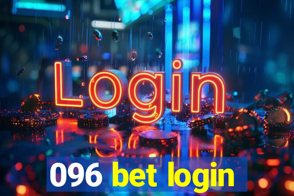 096 bet login